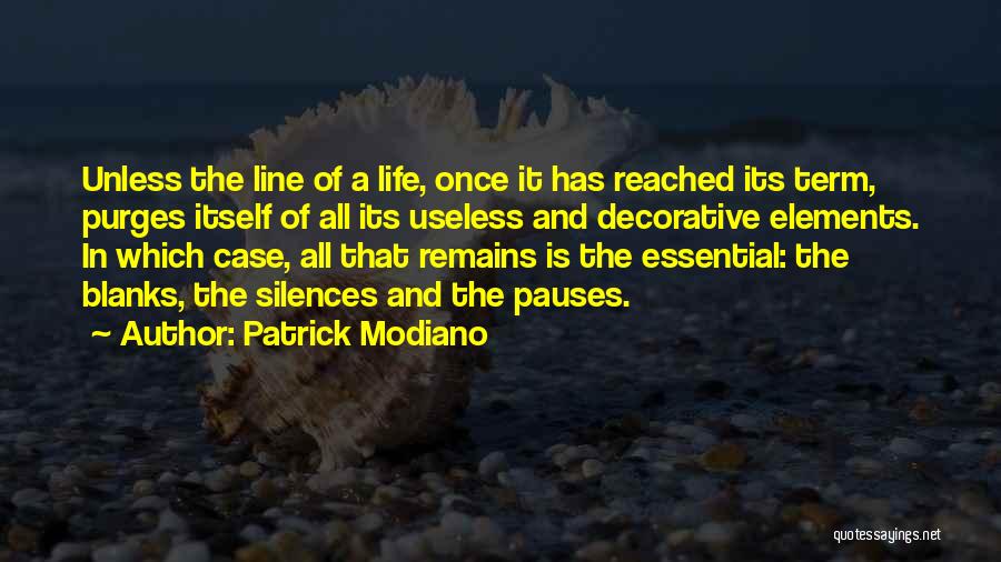 Modiano Patrick Quotes By Patrick Modiano