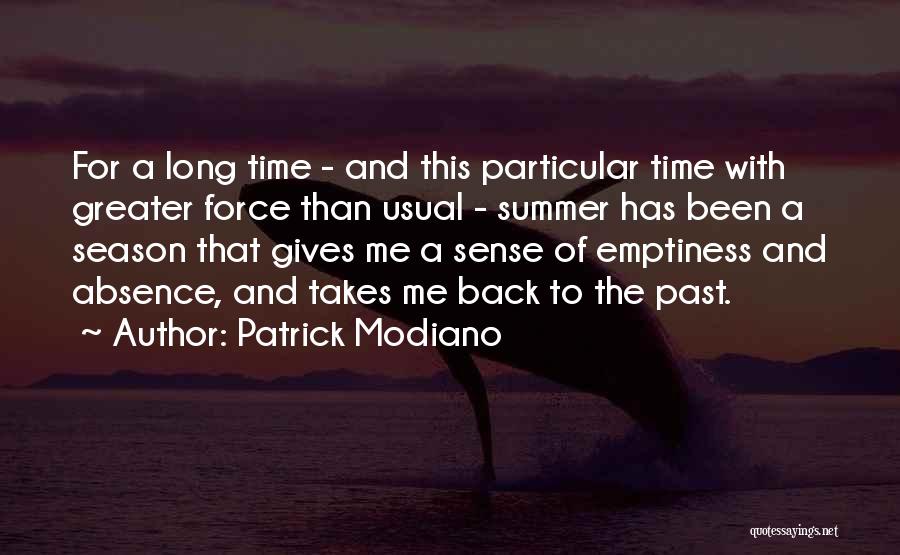 Modiano Patrick Quotes By Patrick Modiano