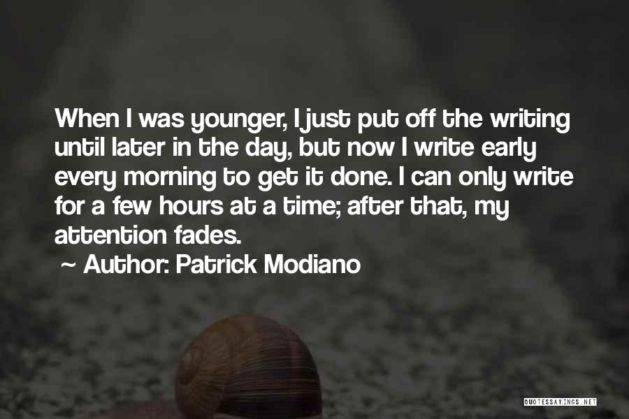 Modiano Patrick Quotes By Patrick Modiano