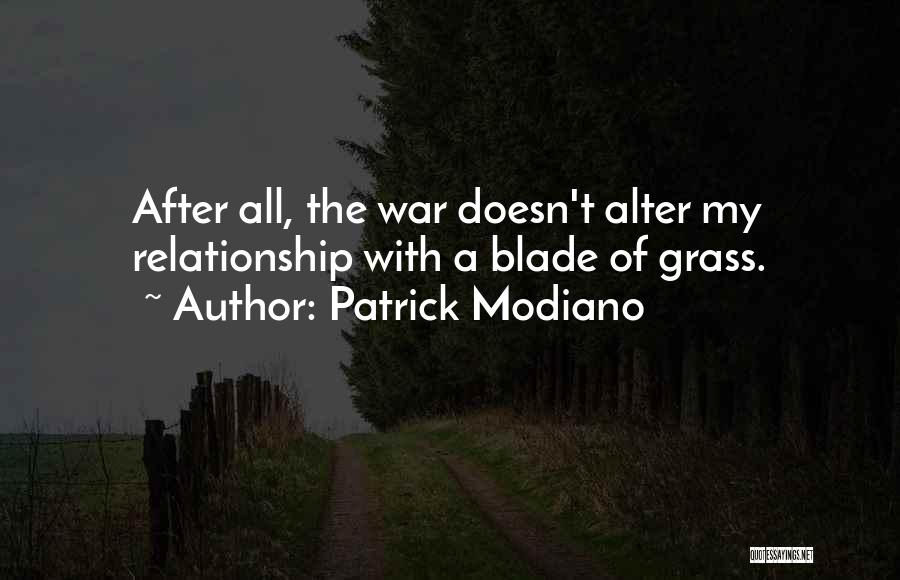 Modiano Patrick Quotes By Patrick Modiano