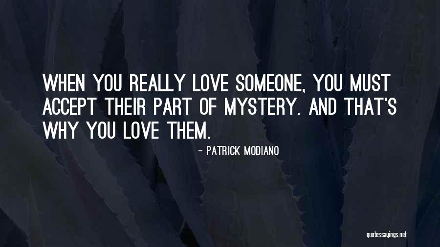 Modiano Quotes By Patrick Modiano