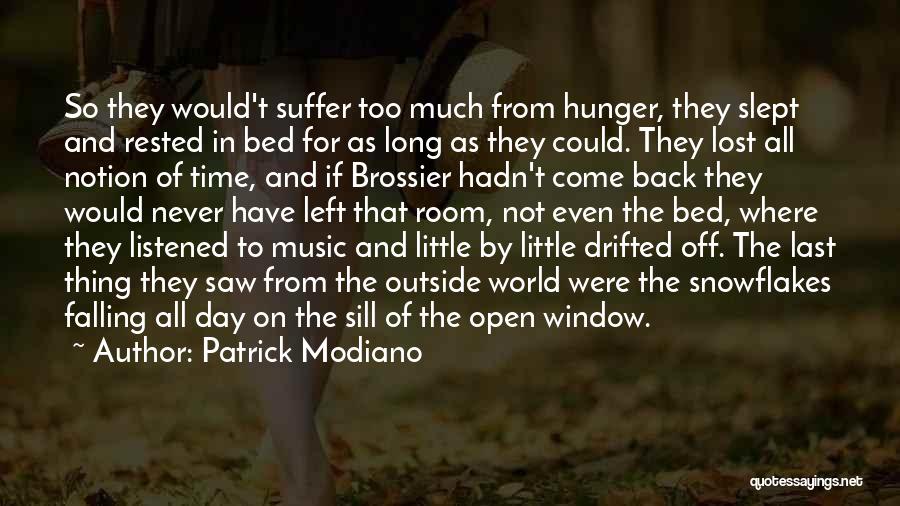 Modiano Quotes By Patrick Modiano