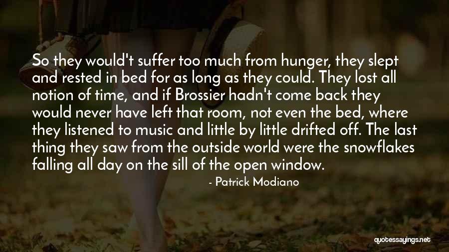 Modiano Quotes By Patrick Modiano Modiano Quotes By Patrick Modiano