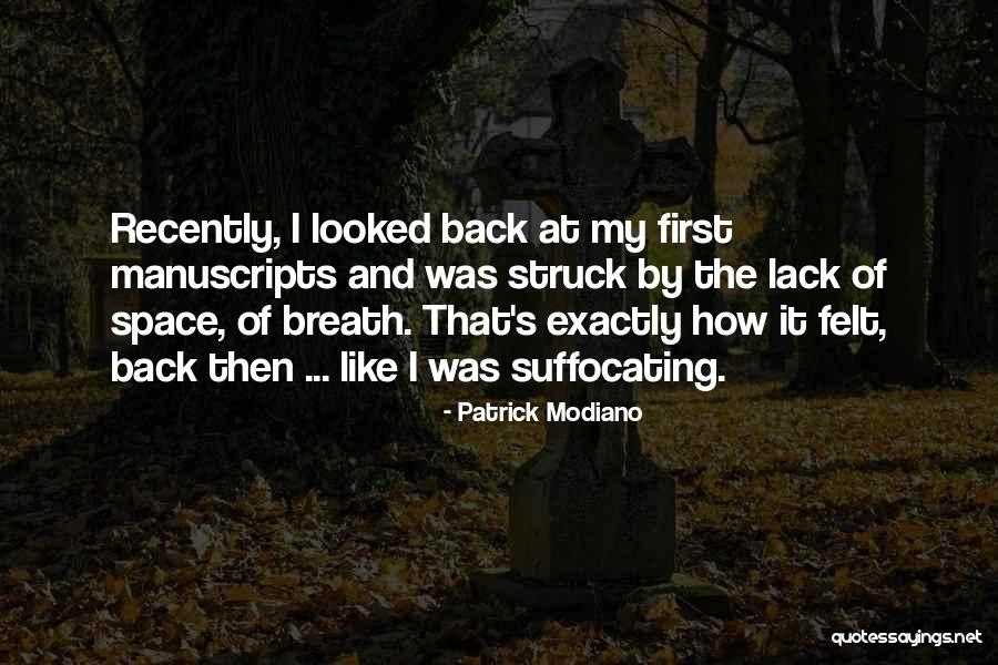 Modiano Quotes By Patrick Modiano Modiano Quotes By Patrick Modiano