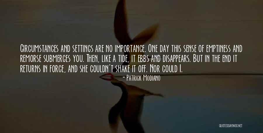 Modiano Quotes By Patrick Modiano Modiano Quotes By Patrick Modiano
