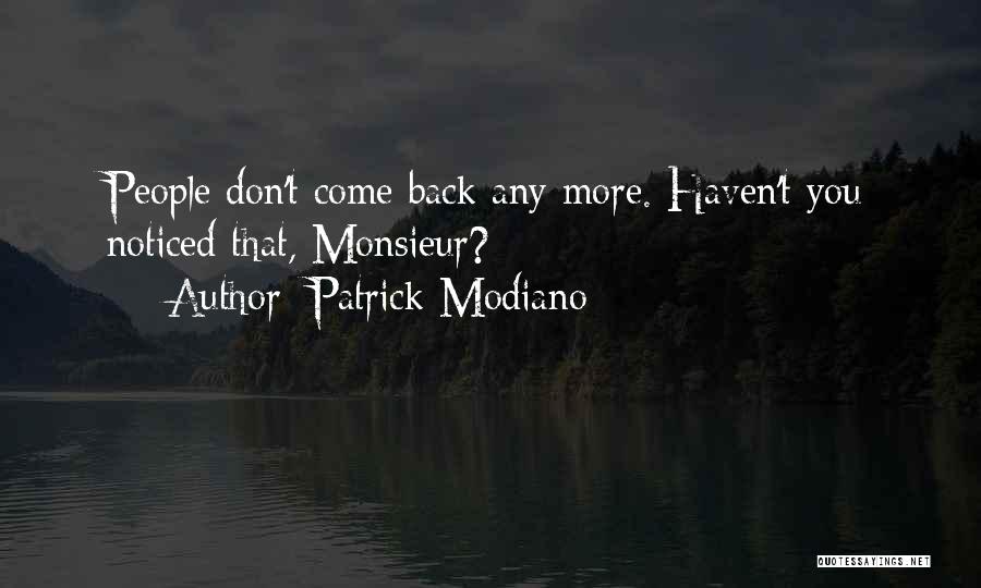 Modiano Quotes By Patrick Modiano