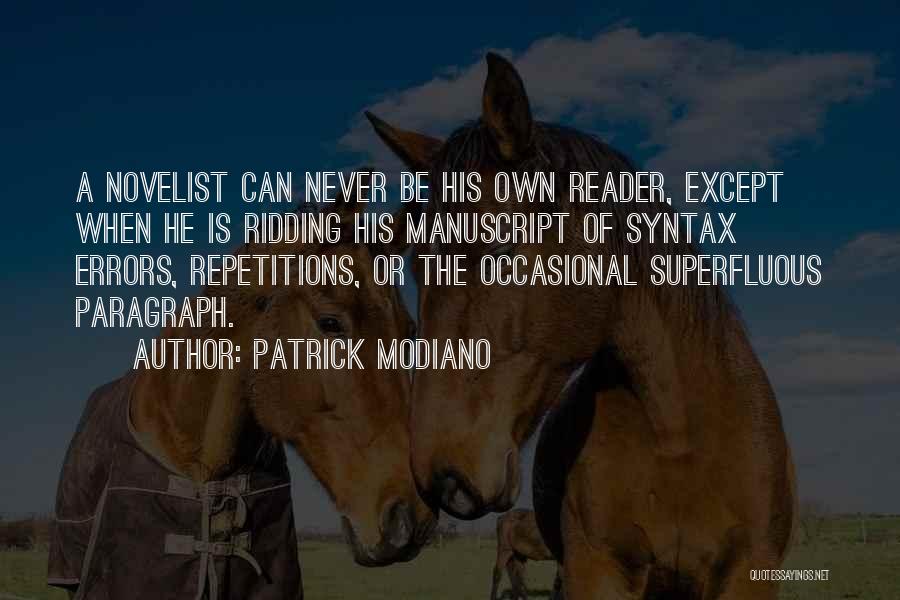 Modiano Quotes By Patrick Modiano