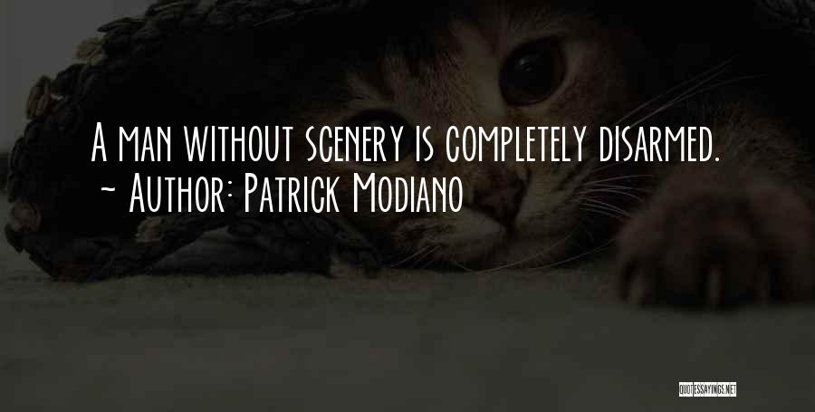 Modiano Quotes By Patrick Modiano