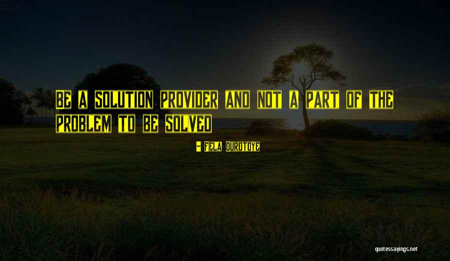 Modicom Quotes By Fela Durotoye Modicom Quotes By Fela Durotoye