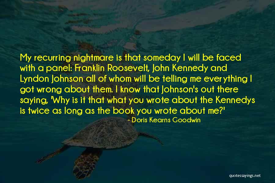 Modificari Quotes By Doris Kearns Goodwin Modificari Quotes By Doris Kearns Goodwin