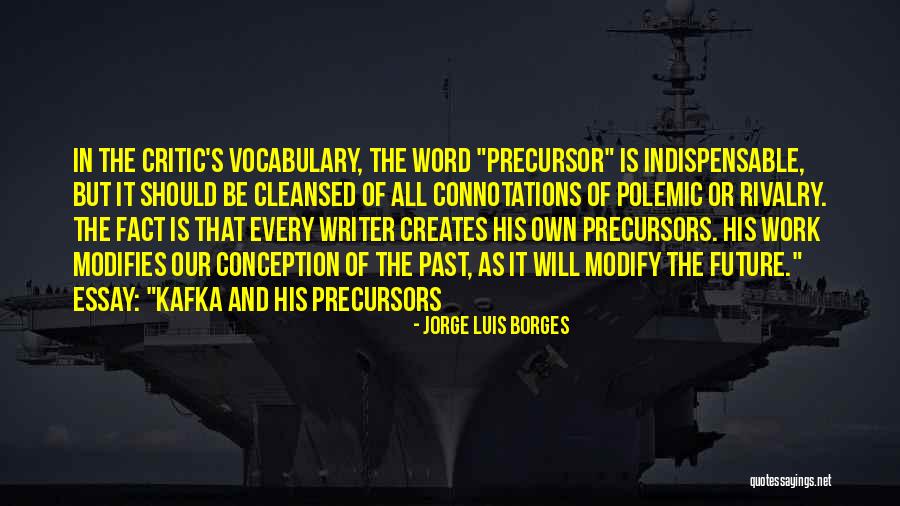 Modifies Quotes By Jorge Luis Borges Modifies Quotes By Jorge Luis Borges