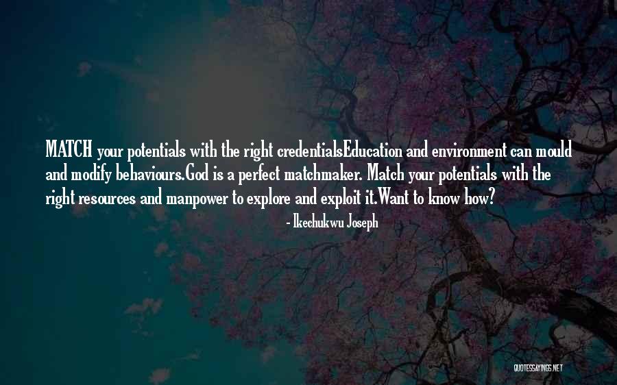 Modify Quotes By Ikechukwu Joseph Modify Quotes By Ikechukwu Joseph
