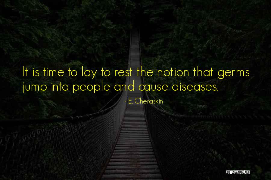 Modimo O Lerato Quotes By E. Cheraskin Modimo O Lerato Quotes By E. Cheraskin