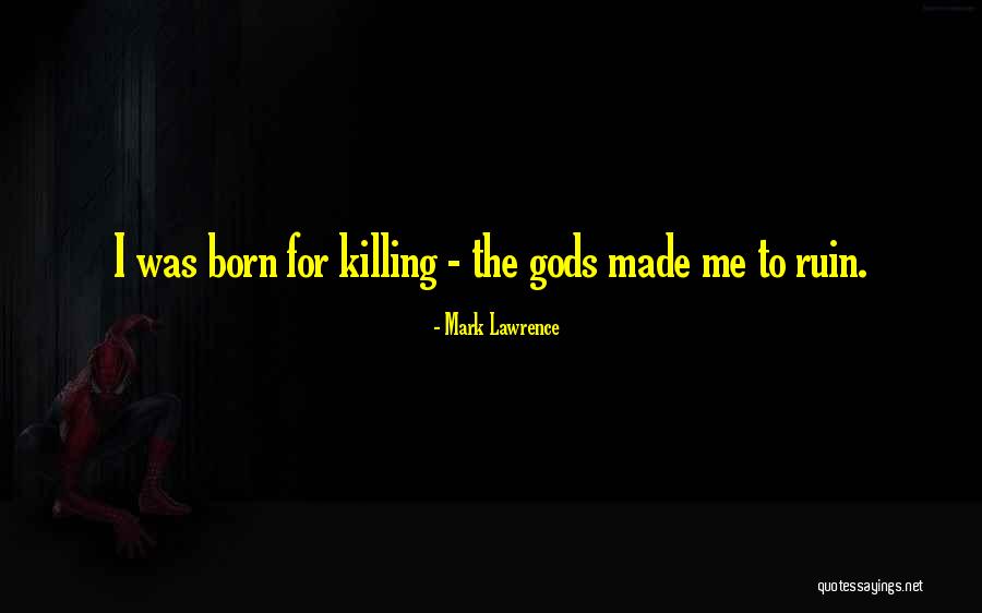 Modiselle Sisters Quotes By Mark Lawrence Modiselle Sisters Quotes By Mark Lawrence