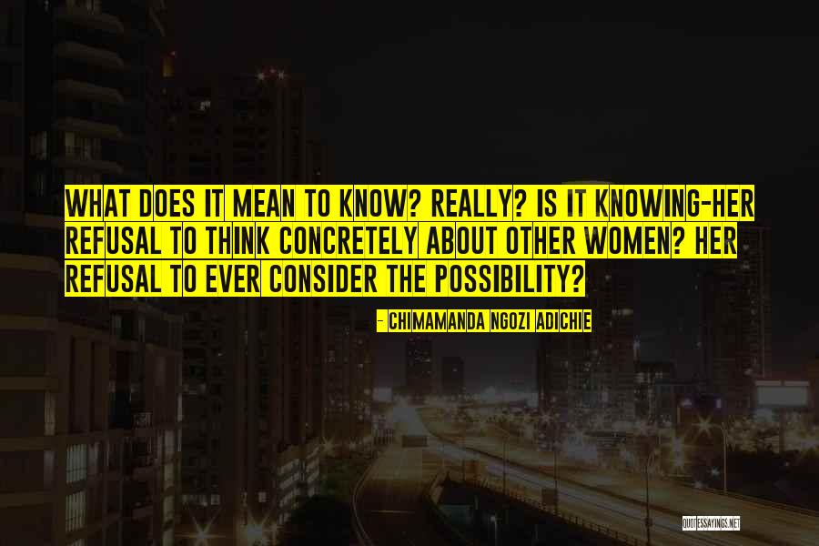 Modly Language Quotes By Chimamanda Ngozi Adichie Modly Language Quotes By Chimamanda Ngozi Adichie