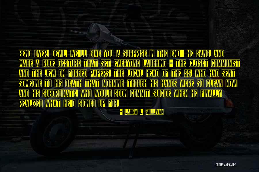 Modos Literarios Quotes By Laura L. Sullivan Modos Literarios Quotes By Laura L. Sullivan