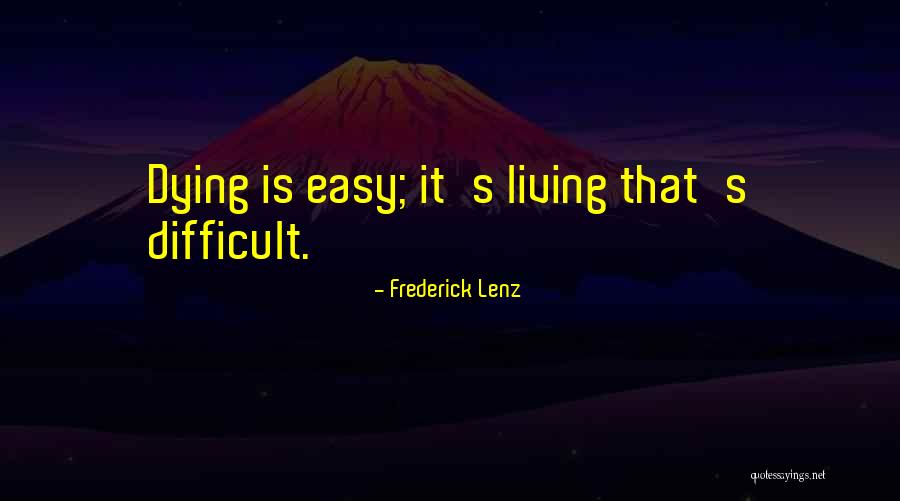 Modrell Street Quotes By Frederick Lenz Modrell Street Quotes By Frederick Lenz