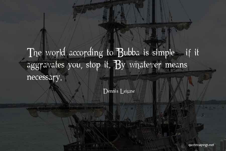 Modulate Quotes By Dennis Lehane Modulate Quotes By Dennis Lehane