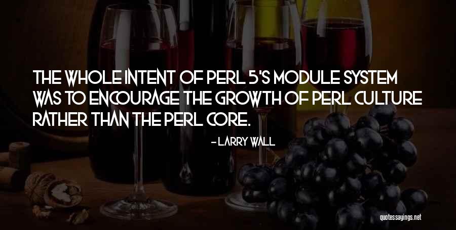 Module 1 Quotes By Larry Wall Module 1 Quotes By Larry Wall