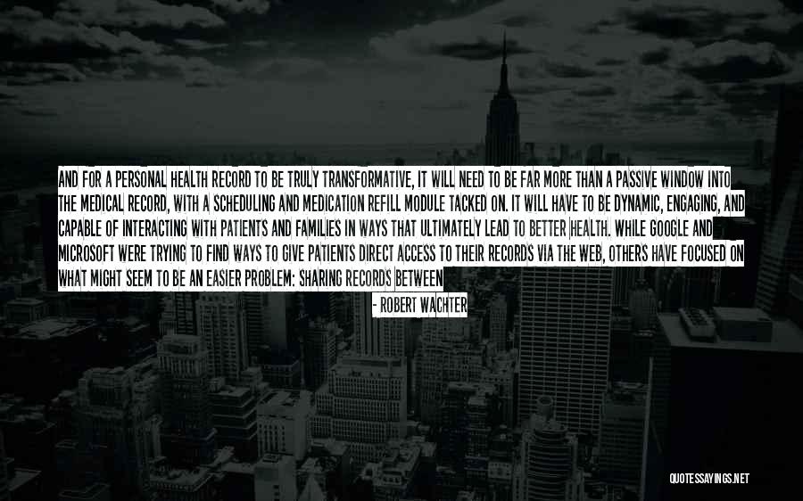 Module 1 Quotes By Robert Wachter Module 1 Quotes By Robert Wachter