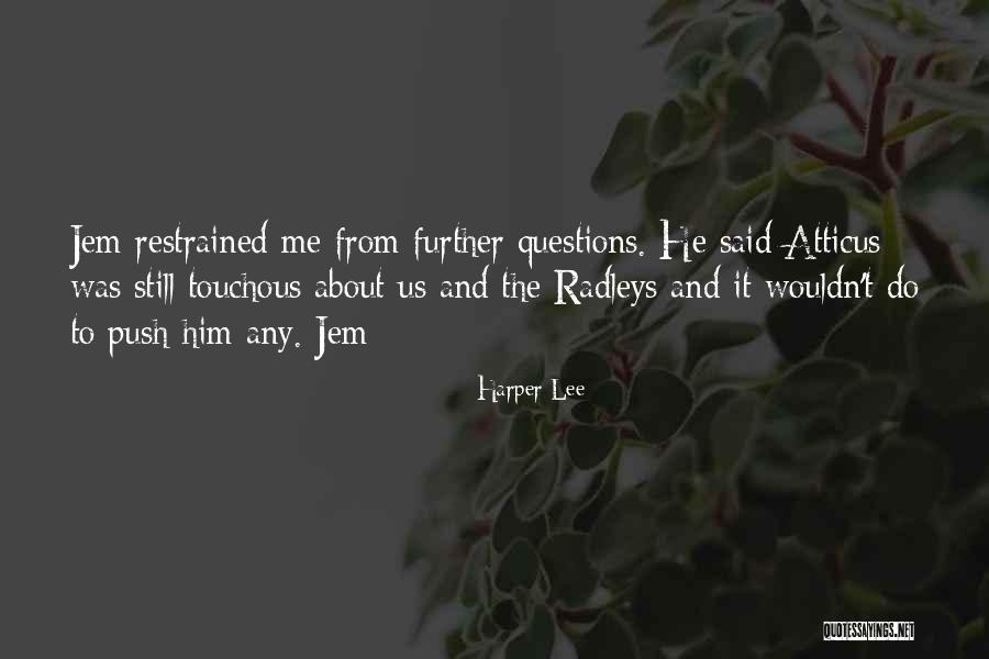 Modurile Si Quotes By Harper Lee Modurile Si Quotes By Harper Lee