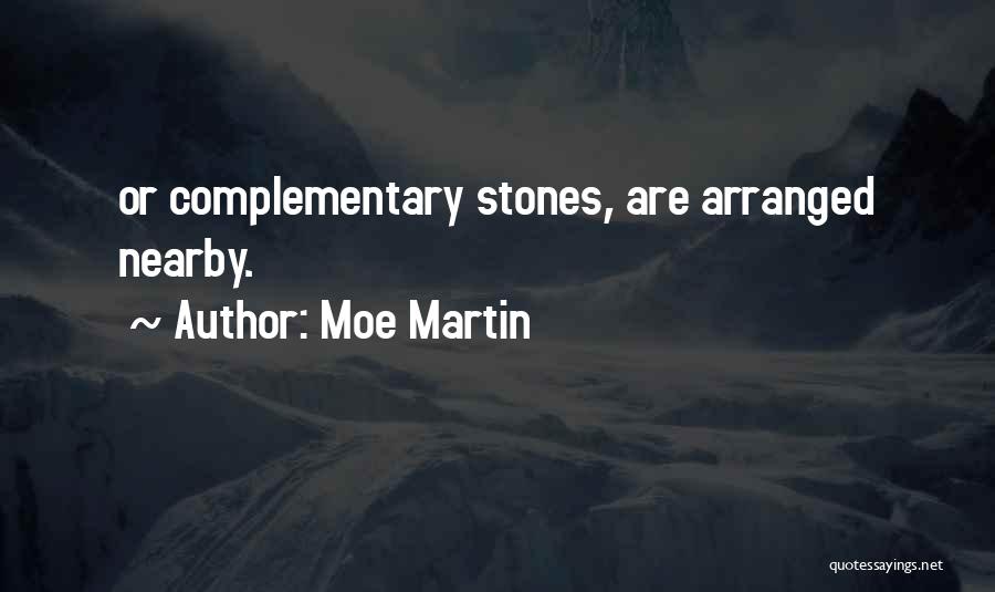 Moe Martin Quotes 2141556