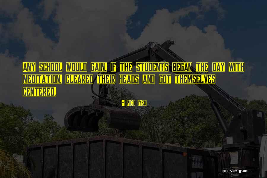 Moeda Chinesa Quotes By Pico Iyer Moeda Chinesa Quotes By Pico Iyer