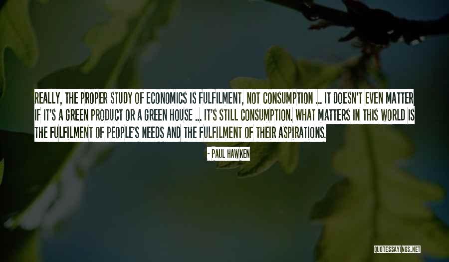 Moeda Do Brasil Quotes By Paul Hawken Moeda Do Brasil Quotes By Paul Hawken