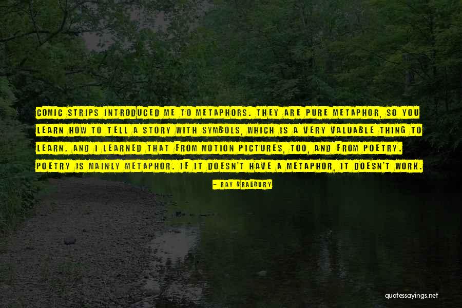 Moedas Antigas Quotes By Ray Bradbury Moedas Antigas Quotes By Ray Bradbury