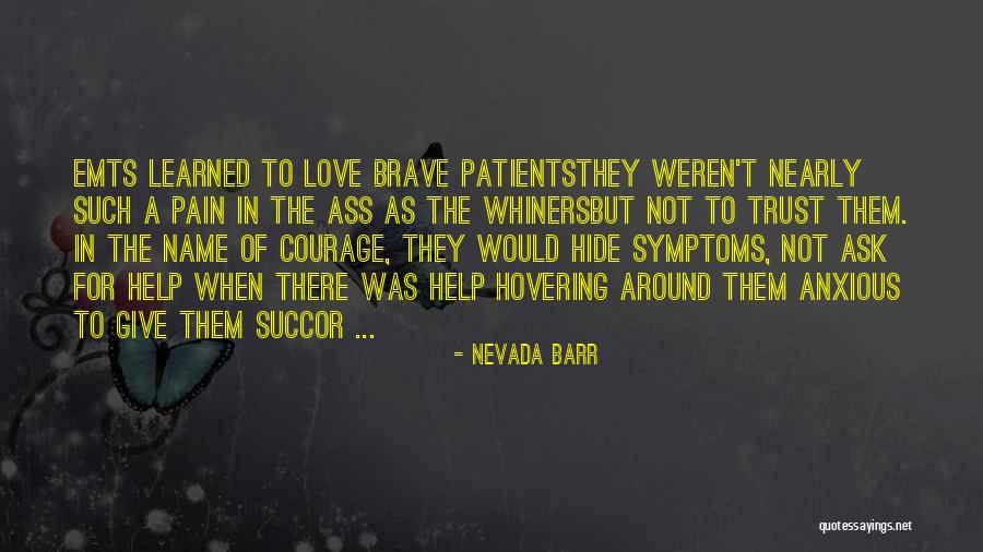 Moeilijke Dagen Quotes By Nevada Barr Moeilijke Dagen Quotes By Nevada Barr