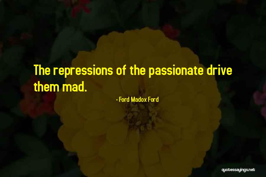 Moein Quotes By Ford Madox Ford Moein Quotes By Ford Madox Ford