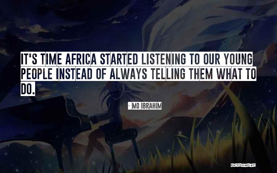 Moeko Tokita Quotes By Mo Ibrahim Moeko Tokita Quotes By Mo Ibrahim