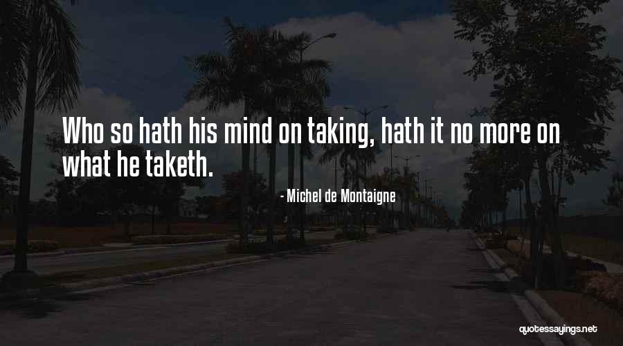 Moellinger Electronics Quotes By Michel De Montaigne Moellinger Electronics Quotes By Michel De Montaigne