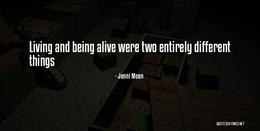 Moen Quotes By Jenni Moen