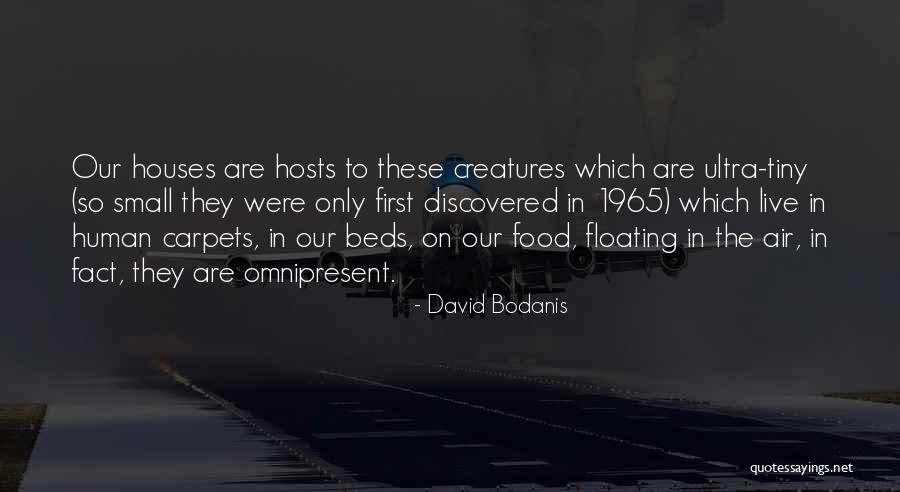 Moench Als Quotes By David Bodanis Moench Als Quotes By David Bodanis