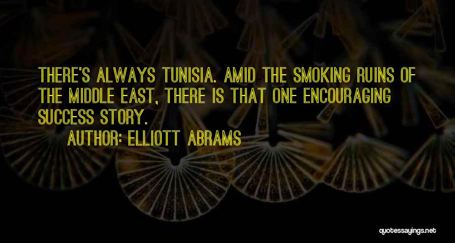 Moeniralam Quotes By Elliott Abrams