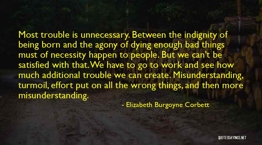 Moerkensheide Quotes By Elizabeth Burgoyne Corbett Moerkensheide Quotes By Elizabeth Burgoyne Corbett