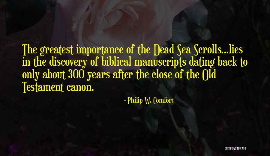 Moeten Groene Quotes By Philip W. Comfort Moeten Groene Quotes By Philip W. Comfort
