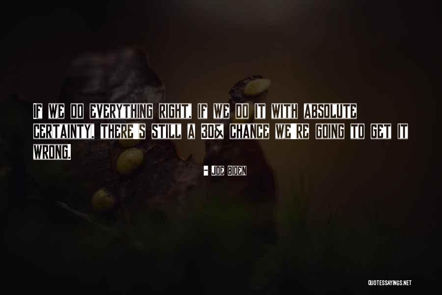Mofaga Quotes By Joe Biden Mofaga Quotes By Joe Biden