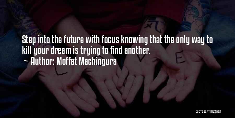 Moffat Machingura Quotes 117171