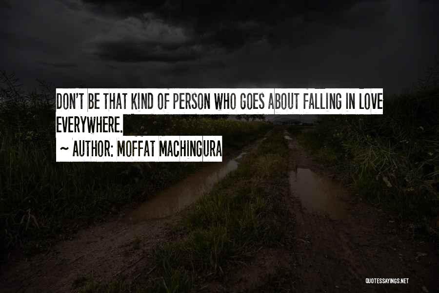 Moffat Machingura Quotes 1758729