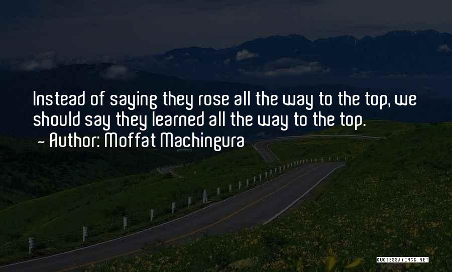 Moffat Machingura Quotes 1928541