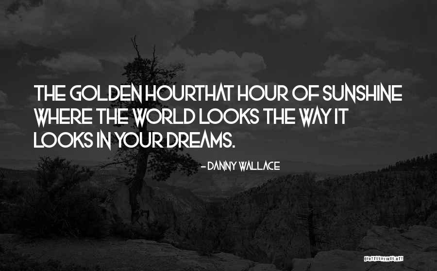Moffatts Songs Quotes By Danny Wallace Moffatts Songs Quotes By Danny Wallace