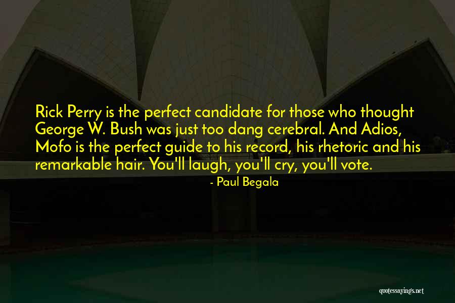 Mofo Quotes By Paul Begala Mofo Quotes By Paul Begala