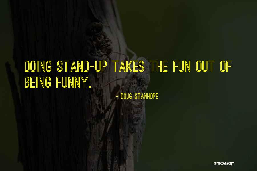 Mogadouro Distrito Quotes By Doug Stanhope Mogadouro Distrito Quotes By Doug Stanhope
