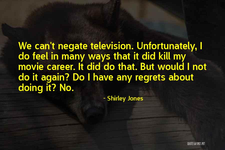 Mogadouro Wikipedia Quotes By Shirley Jones Mogadouro Wikipedia Quotes By Shirley Jones