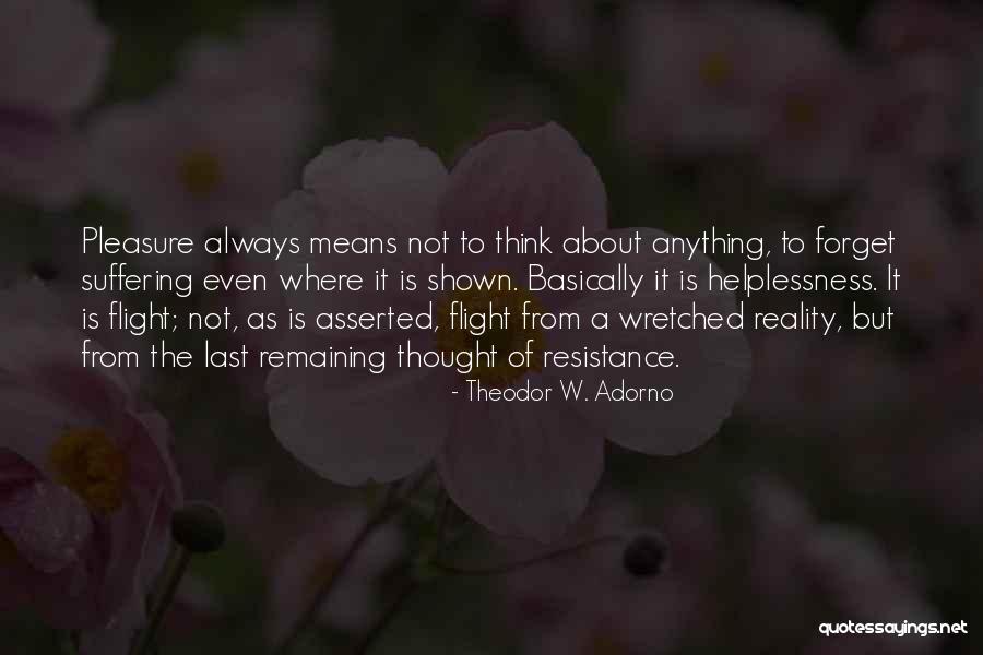 Mogao Grottoes Quotes By Theodor W. Adorno Mogao Grottoes Quotes By Theodor W. Adorno