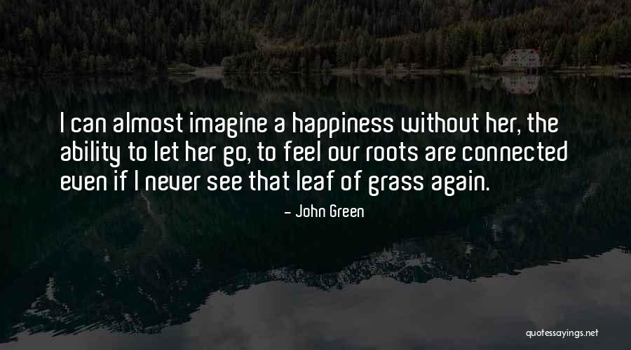 Mogavero Investments Quotes By John Green Mogavero Investments Quotes By John Green