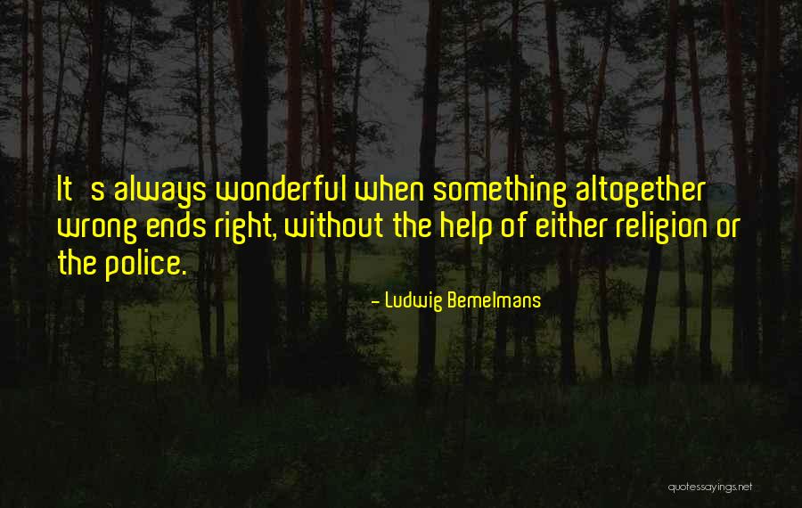 Mogelijk Overstromingsgevoelig Quotes By Ludwig Bemelmans Mogelijk Overstromingsgevoelig Quotes By Ludwig Bemelmans