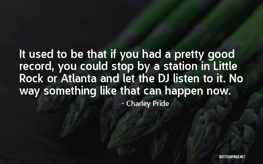 Mogelijkheden Basisarts Quotes By Charley Pride Mogelijkheden Basisarts Quotes By Charley Pride